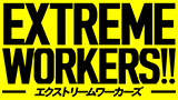 EXTREME WORKERS!!